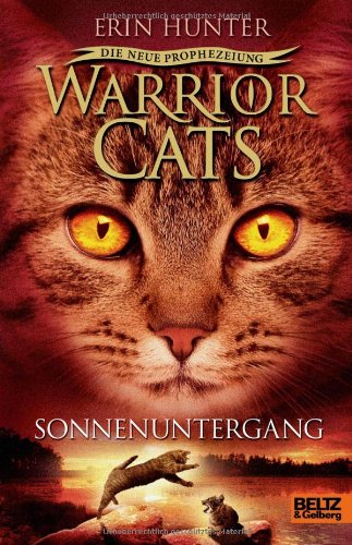 Buch - Cover Warrior Cats Staffel 2/06. Die neue Prophezeiung. Sonnenuntergang - Erin Hunter - Beltz