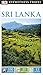 DK Eyewitness Travel Guide: Sri Lanka