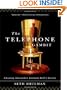 The Telephone Gambit: Chasing Alexander Graham Bell's Secret