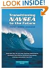 Transitioning NAVSEA to the Future: Strategy, Business, Organization (2002)