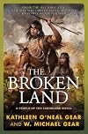 The Broken Land: A People of the Longhouse Novel (North America's Forgotten Past)