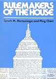 Rulemakers of the House