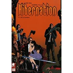 Hibernation, Tome 1 : H�catombes
