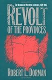 Revolt of the Provinces: The Regionalist Movement in America, 1920-1945