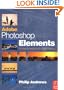 Adobe Photoshop Elements: A Visual Introduction to Digital Imaging