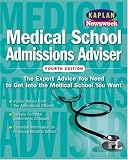 Medical School Admissions Adviser (Get Into Medical School)