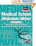 Kaplan/Newsweek Medical School Admissions Adviser, Fourth Edition (Get Into Medical School)