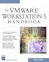 The VMWare Workstation 5 Handbook (Charles River Media Networking/Security)