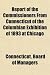 Report Of The Commissioners From Connecticut Of The Columbian Exhibition Of 1893 At Chicago
