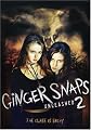 Ginger Snaps 2 - Unleashed