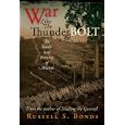 War Like the Thunderbolt: The Battle and Burning of Atlanta by Russell S. Bonds