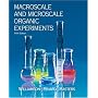 Macroscale and Microscale Organic Experiments