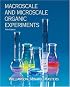 Macroscale and Microscale Organic Experiments