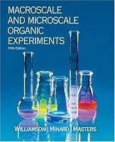 Macroscale and Microscale Organic Experiments