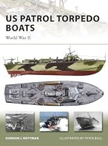 US Patrol Torpedo Boats: World War II (New Vanguard)