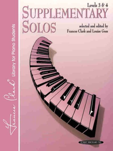 Supplementary Solos Levels 3-4: Levels 3 & 4 (Frances Clark Library Supplement)
