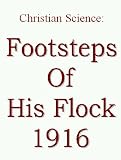 Footsteps Of His Flock 1916