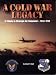 Cold War Legacy: A Tribute to the Strategic Air Command, 1946-1992