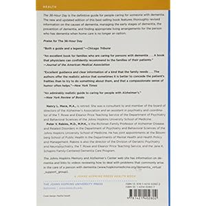 The 36-Hour Day, fifth edition: The 36-Hour Day: A Family Guide to Caring for People Who Have Alzheimer Disease, Related Dementias, and Memory Loss (A
