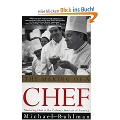 The Making of a Chef: Mastering Heat at the Culinary Institute of America
