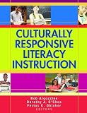 Culturally Responsive Literacy Instruction