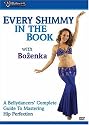 Bellydance Superstars: Every Shimmy in the Book With Bozenka