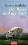 Die Biene und der Kurt: Roman
