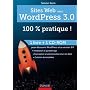 Sites web avec WordPress 3.0 : 100 % pratique ! (l&hellip de Simon Kern