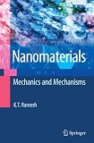 Nanomaterials: Mechanics and Mechanisms