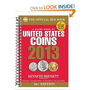 The Official Red Book: A Guide Book of U.S. Coins 2013 (Guide Book of United States Coins) [Spiral-bound]