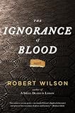 The Ignorance of Blood