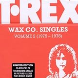 T-Rex Wax Co. Singles Vol.2: 1975-1978