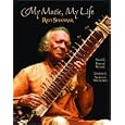 My Music, My Life by Ravi Shankar