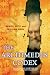 The Archimedes Codex: Revealing The Secrets Of The World