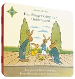 Der S&auml;ngerkrieg der Heidehasen - Limitierte Schmuckausgabe - James Kr&uuml;ss