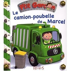 Le camion poubelle de Marcel