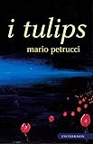 I tulips
