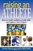 Raising an Athlete: How to Instill Confidence, Bui