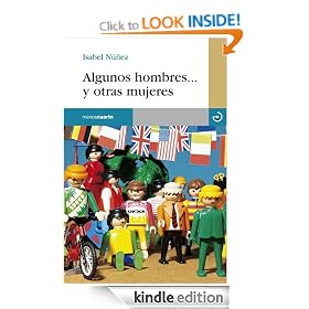 Algunos hombres... y otras mujeres (Spanish Edition)