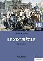 Le XIXe si�cle 1815 - 1914
