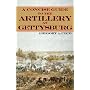 A Concise Guide to the Artillery at Gettysburg