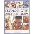 Click here to buy The Illustrated Guide to Massage and Aromatherapy: A Comprehensive Guide To... by Catherine Stuart.