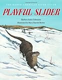 Playful slider : the North American river otter