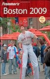 Frommer's Boston 2009 (Frommer's Complete Guides)