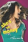 She's So Money