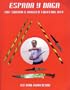 Espada Y Daga - The Sword & Dagger Fighting Art book