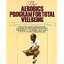 Aerobics Program for Total Well Being
