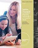 Teachers discovering computers : integrating technology in a connected world