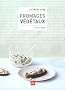 Fromages v�g�taux