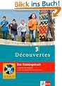 Decouvertes 3. Das Trainingsbuch
